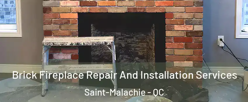  Brick Fireplace Repair And Installation Services Saint-Malachie - QC