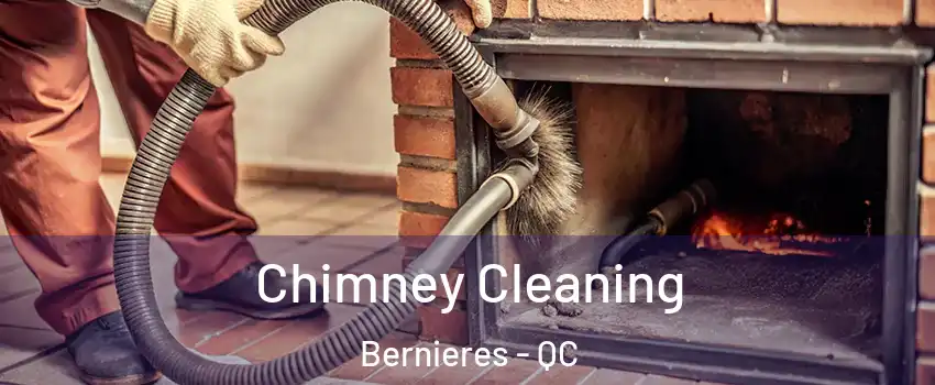 Chimney Cleaning Bernieres - QC
