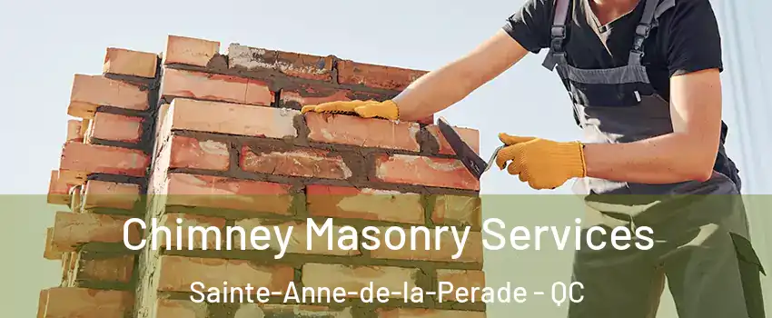Chimney Masonry Services Sainte-Anne-de-la-Perade - QC