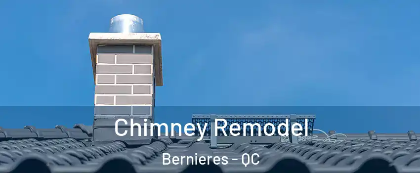 Chimney Remodel Bernieres - QC