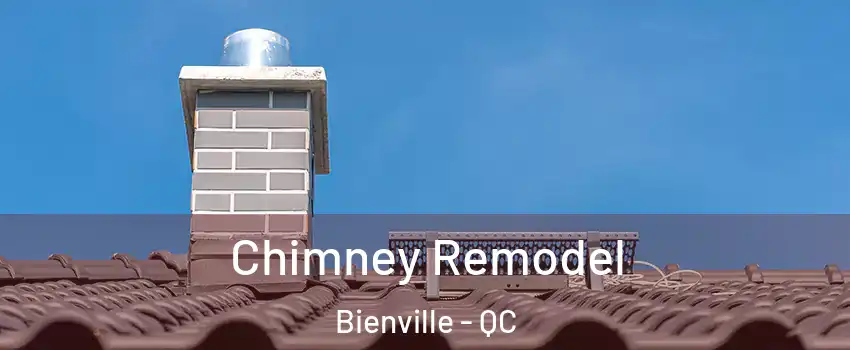Chimney Remodel Bienville - QC