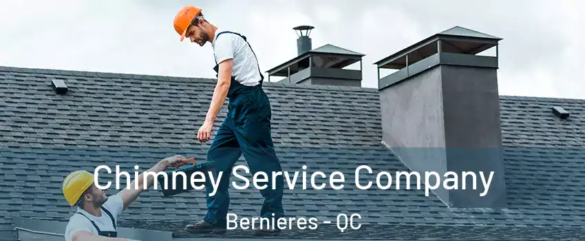Chimney Service Company Bernieres - QC