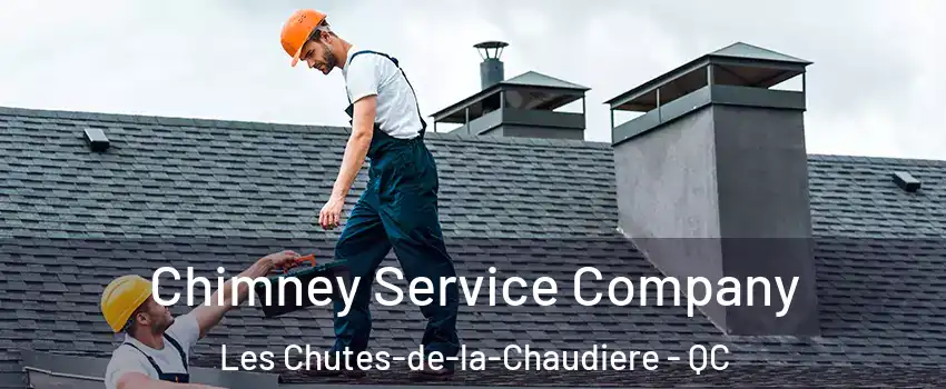 Chimney Service Company Les Chutes-de-la-Chaudiere - QC
