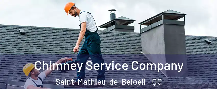 Chimney Service Company Saint-Mathieu-de-Beloeil - QC