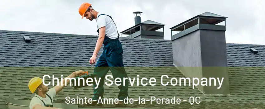 Chimney Service Company Sainte-Anne-de-la-Perade - QC