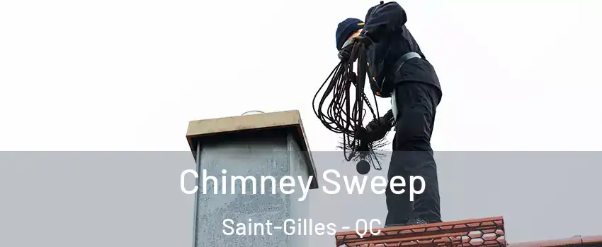Chimney Sweep Saint-Gilles - QC