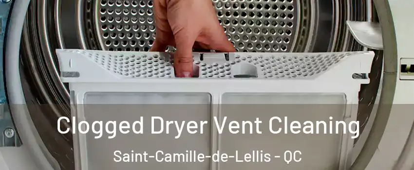 Clogged Dryer Vent Cleaning Saint-Camille-de-Lellis - QC