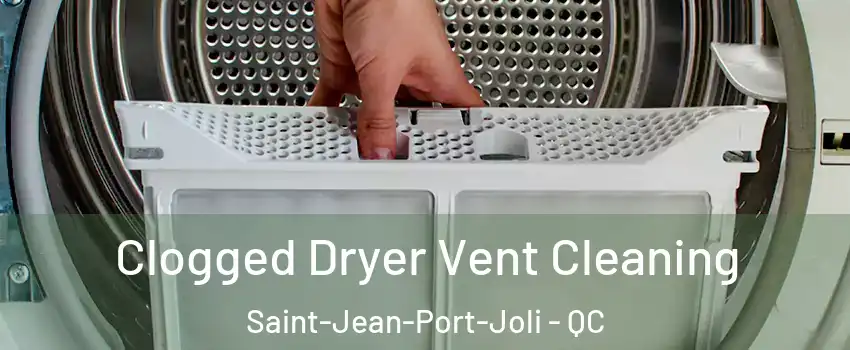 Clogged Dryer Vent Cleaning Saint-Jean-Port-Joli - QC
