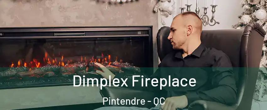  Dimplex Fireplace Pintendre - QC