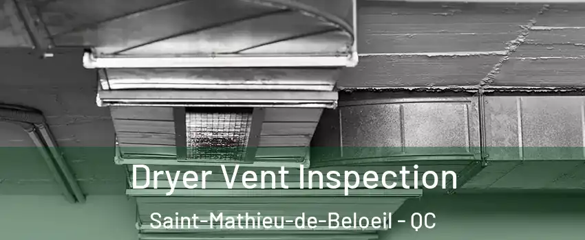 Dryer Vent Inspection Saint-Mathieu-de-Beloeil - QC
