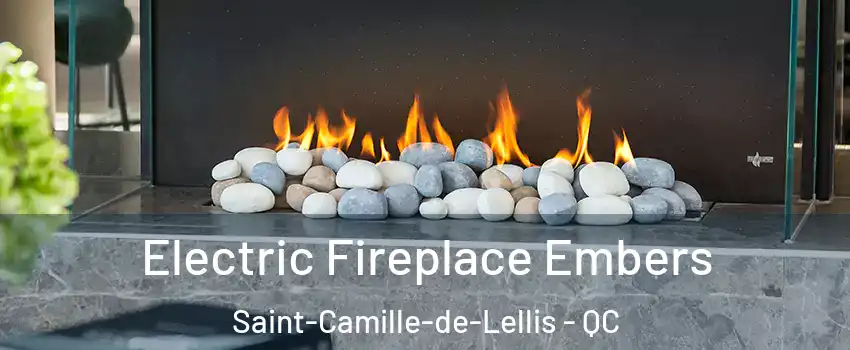  Electric Fireplace Embers Saint-Camille-de-Lellis - QC