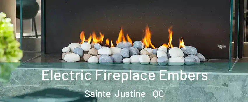 Electric Fireplace Embers Sainte-Justine - QC