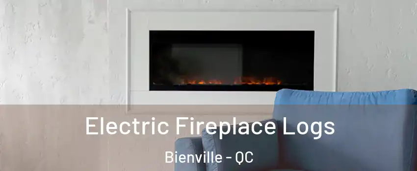  Electric Fireplace Logs Bienville - QC