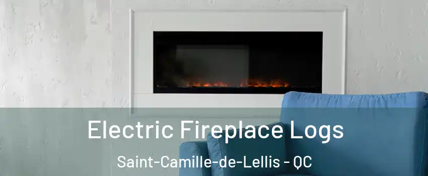 Electric Fireplace Logs Saint-Camille-de-Lellis - QC