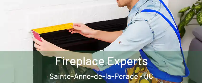 Fireplace Experts Sainte-Anne-de-la-Perade - QC