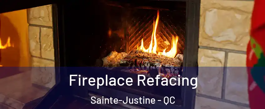  Fireplace Refacing Sainte-Justine - QC