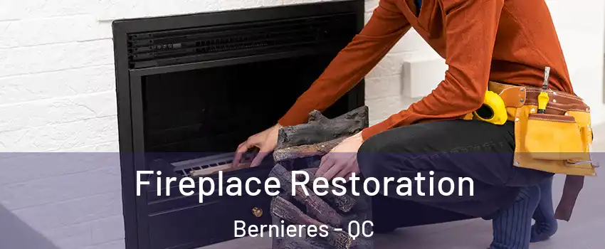  Fireplace Restoration Bernieres - QC