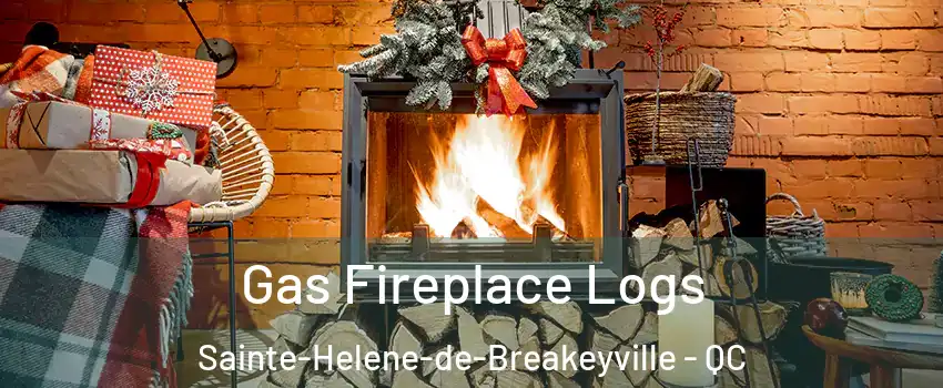 Gas Fireplace Logs Sainte-Helene-de-Breakeyville - QC
