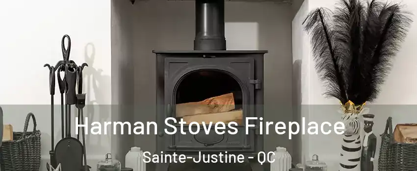 Harman Stoves Fireplace Sainte-Justine - QC