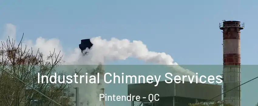 Industrial Chimney Services Pintendre - QC