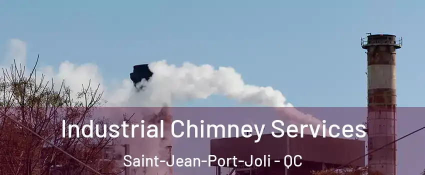 Industrial Chimney Services Saint-Jean-Port-Joli - QC