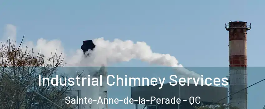 Industrial Chimney Services Sainte-Anne-de-la-Perade - QC