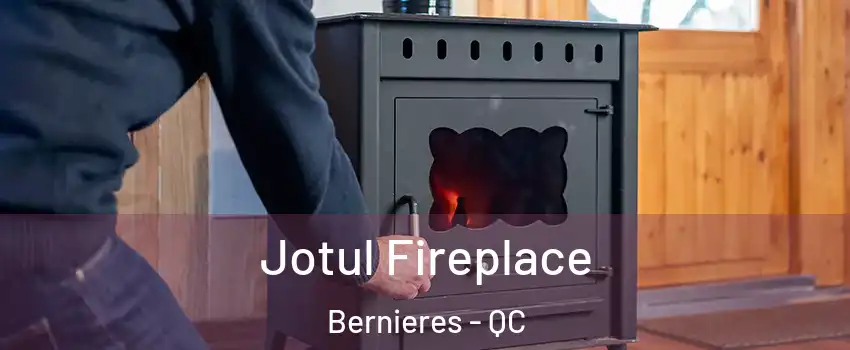  Jotul Fireplace Bernieres - QC