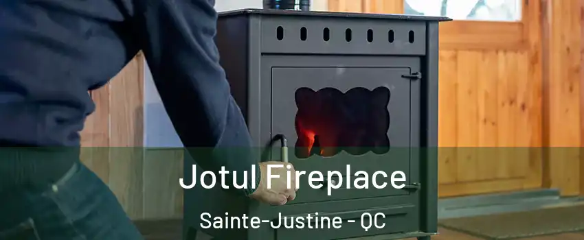  Jotul Fireplace Sainte-Justine - QC