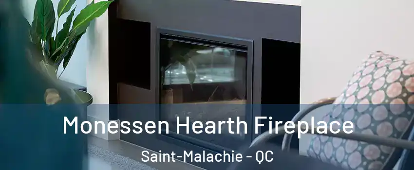 Monessen Hearth Fireplace Saint-Malachie - QC