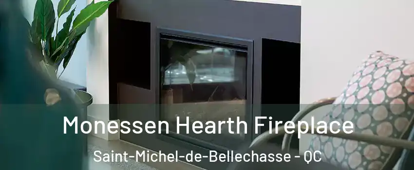  Monessen Hearth Fireplace Saint-Michel-de-Bellechasse - QC