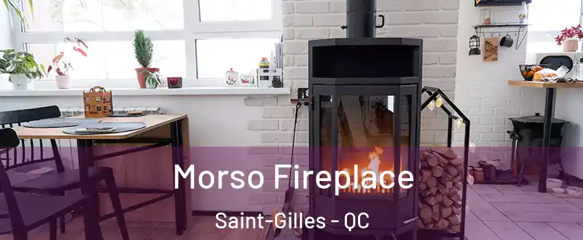 Morso Fireplace Saint-Gilles - QC