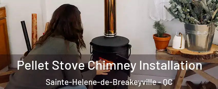 Pellet Stove Chimney Installation Sainte-Helene-de-Breakeyville - QC
