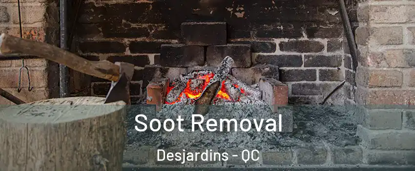  Soot Removal Desjardins - QC