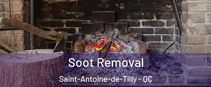 Soot Removal Saint-Antoine-de-Tilly - QC