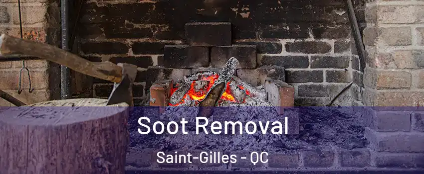 Soot Removal Saint-Gilles - QC