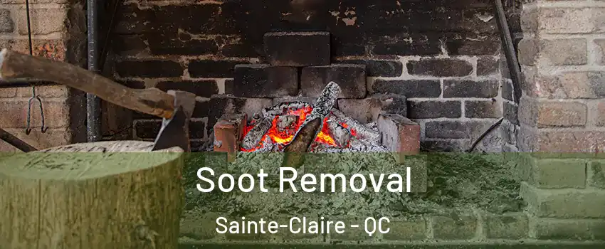  Soot Removal Sainte-Claire - QC