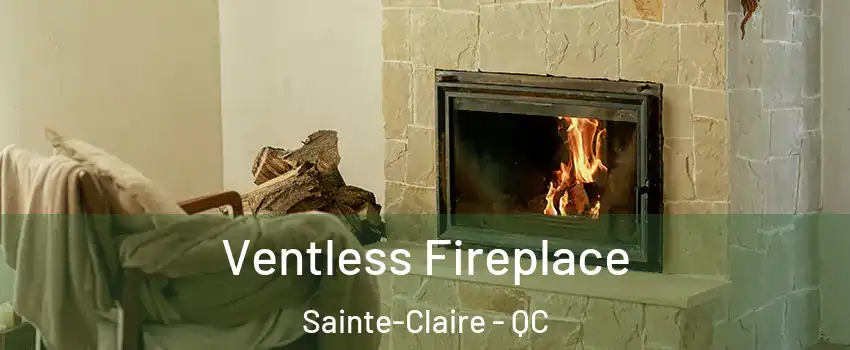 Ventless Fireplace Sainte-Claire - QC